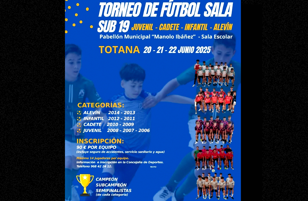 Totana acoger un Torneo de Ftbol Sala Sub-19 del 20 al 22 de junio